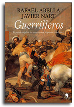 Guerrilleros, de Javier Nart y Rafael Abella